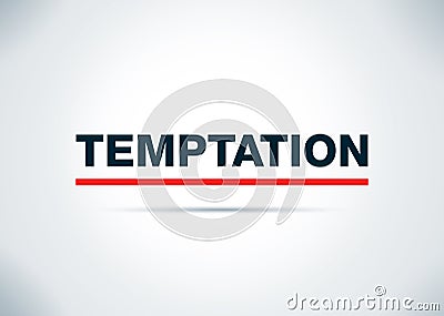 Temptation Abstract Flat Background Design Illustration Stock Photo