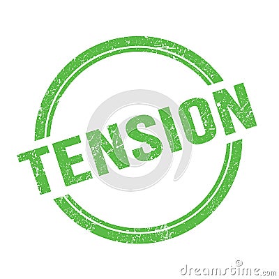 TENSION text written on green grungy round stamp Stock Photo