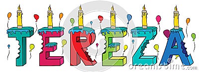 Tereza female first name bitten colorful 3d lettering birthday cake with candles and balloons Vector Illustration