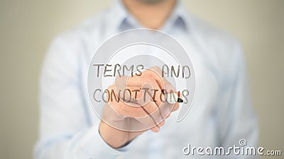 Terms and Conditions, Man writing on transparent screen Stock Photo