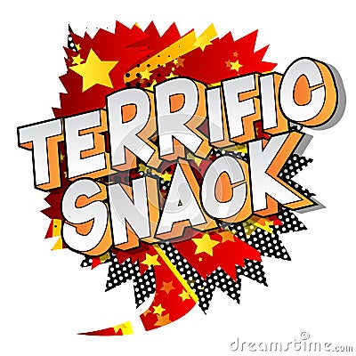 Terrific Snack - Comic book style words. Vector Illustration