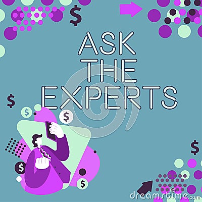 Text caption presenting Ask The Experts. Business overview Look for a professional advice consultation support Stock Photo