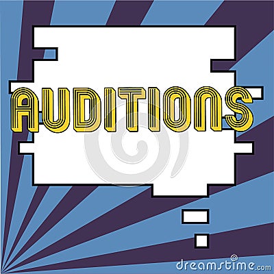 Writing displaying text Auditions. Word for a trial performance to appraise an entertainer's merits Stock Photo