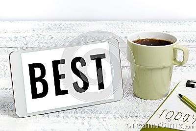 Text caption presenting Best. Internet Concept to prove greater to surpass or be better than something or someone else Stock Photo