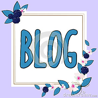 Text caption presenting Blog. Business overview A regularly updated website web page written in conversational style Stock Photo
