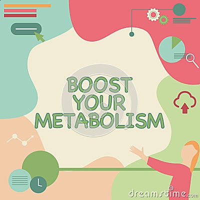 Text caption presenting Boost Your Metabolism. Word Written on Increase the efficiency in burning body fats Lady Drawing Stock Photo