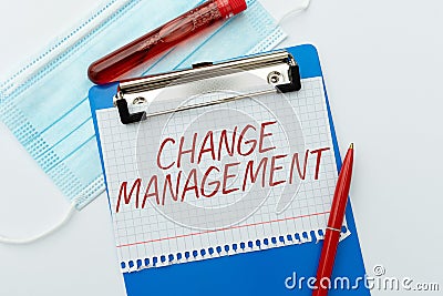 Text caption presenting Change Management. Business showcase Replacement of leadership in an organization New Policies Stock Photo