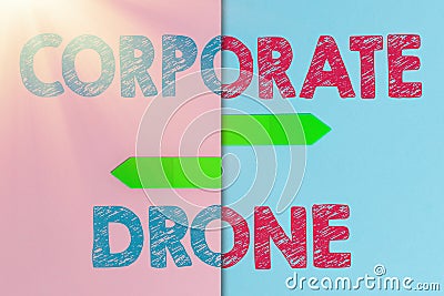 Text sign showing Corporate Drone. Word Written on unmanned aerial vehicles used to monitor business vicinity Two Stock Photo