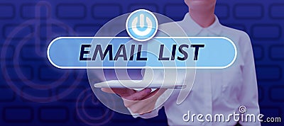 Text caption presenting Email List. Word for Contacts information to send electronic correspondence newsletter Stock Photo