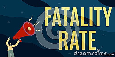 Text caption presenting Fatality Rate. Word for calculated number of deaths over a specific range of period Illustration Stock Photo