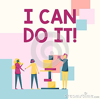 Text caption presenting I Can Do It. Internet Concept ager willingness to accept and meet challenges good attitude Three Stock Photo