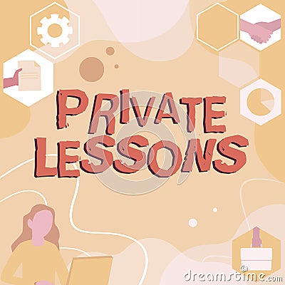 Text caption presenting Private Lessons. Word for teaching which is usually paid privately by small groups Woman Stock Photo