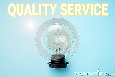 Text showing inspiration Quality Service. Business showcase how well delivered service conforms to clientexpectations Stock Photo