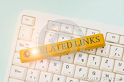 Text showing inspiration Related Links. Business idea Website inside a Webpage Cross reference Hotlinks Hyperlinks Stock Photo