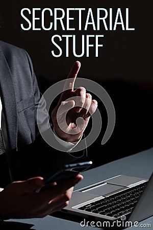Text caption presenting Secretarial StuffSecretary belongings Things owned by personal assistant. Conceptual photo Stock Photo