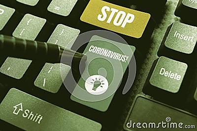 Text caption presenting Stop Coronavirus. Concept meaning advocating against the practice of abortion Prolife movement Stock Photo