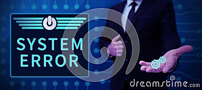Text caption presenting System Error. Internet Concept Technological failure Software collapse crash Information loss Stock Photo