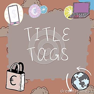 Text caption presenting Title Tags. Business concept the HTML element that specifies the title of a web page Stock Photo