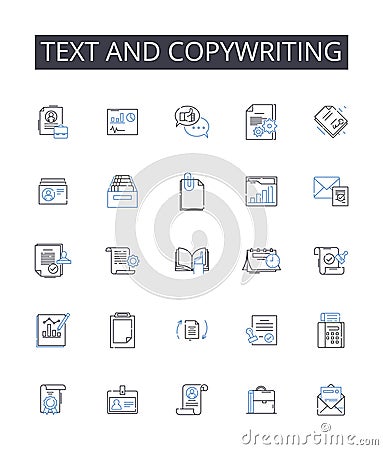 Text and copywriting line icons collection. Wordsmithing, Writing, Scripting, Authoring, Composing, Penning, Drafting Vector Illustration