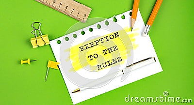 Text Exception to the rules sign showing on gren background with office tools Stock Photo