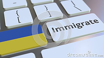 IMMIGRATE text and flag of Ukraine on the buttons on the computer keyboard. Conceptual 3D rendering Stock Photo