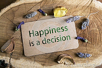 Happiness Is a Decision Stock Photo