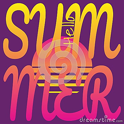 Text Hello Summer on background of sunset sun. Vector drawing in retro-futuristic style, neon color palette. Vector Illustration