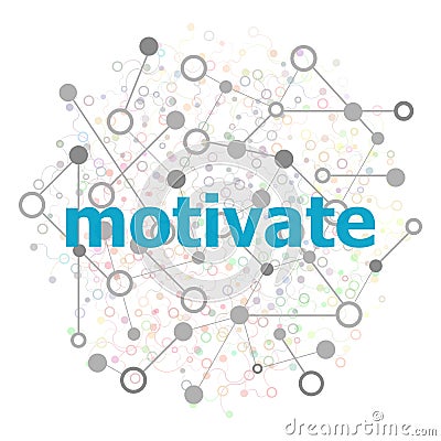 Text Motivate. Business concept. Connecting dots and lines Stock Photo