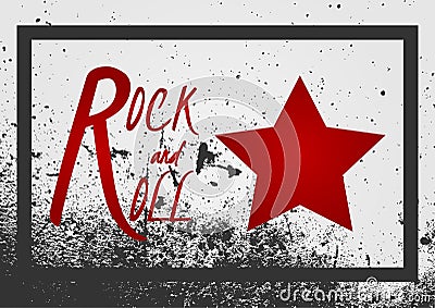 Text Rock and Roll, star sign. Background grunge texture with fr Vector Illustration