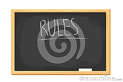 Text Rules on blackboard with piece of chalk in cartoon style in wooden frame isolated on white background. Back to Vector Illustration