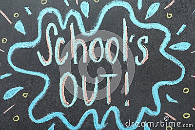 Text School`s Out written on chalkboard. Summer holidays Stock Photo