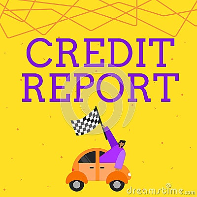 Text showing inspiration Credit Report. Concept meaning Borrowing Rap Sheet Bill and Dues Payment Score Debt History Stock Photo