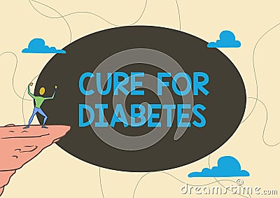 Text showing inspiration Cure For Diabetes. Business showcase looking for medication through insulindependent Athletic Cartoon Illustration