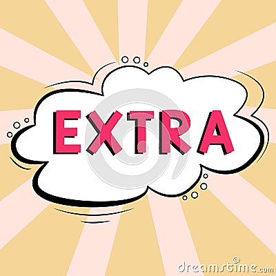 Text showing inspiration Extra. Business approach Added to existing or usual amount number In addition normal Give more Stock Photo