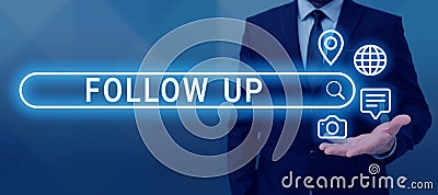 Text showing inspiration Follow Up. Business concept Additional info or any activity that needs to check secondly Stock Photo