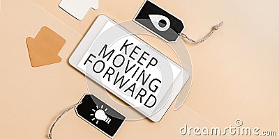 Text showing inspiration Keep Moving Forward. Word Written on invitation anyone not complexing things or matters Stock Photo