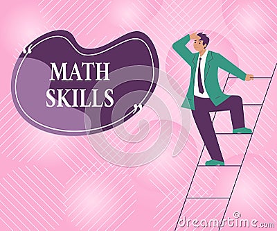 Text showing inspiration Math Skills. Business idea starting to learn how to count numbers add divide use equation Stock Photo