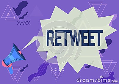 Text showing inspiration Retweet. Concept meaning in twitter repost or forward a message posted by another user Stock Photo