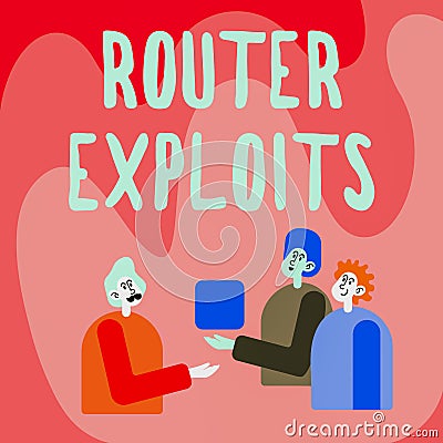 Text showing inspiration Router Exploits. Business approach takes advantage of a security flaw in an application Stock Photo