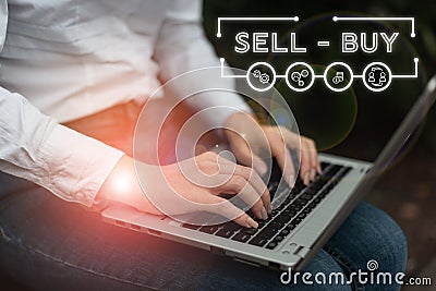 Conceptual display Sell Buy. Internet Concept an agreement which states whether a business partner wishes to vend Stock Photo