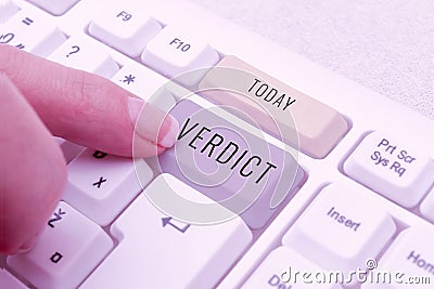Sign displaying Verdict. Business idea decision on disputed issue in a civil or criminal case or inquest Stock Photo