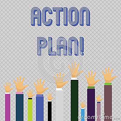 Text sign showing Action Plan. Conceptual photo proposed strategy or course of actions for certain time Hands of Several Stock Photo