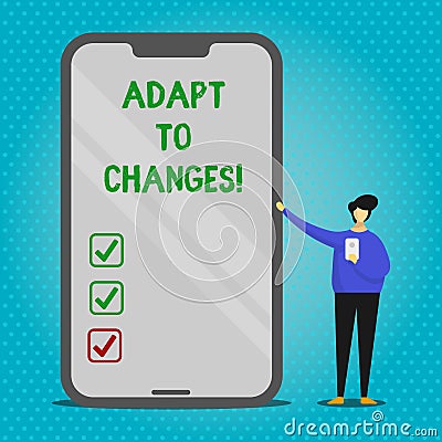 Text sign showing Adapt To Changes. Conceptual photo Innovative changes adaption with technological evolution Man Stock Photo