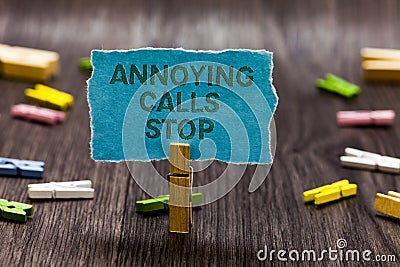 Text sign showing Annoying Calls Stop. Conceptual photo Prevent spam phones Blacklisting numbers Angry caller Clips symbol idea sc Stock Photo