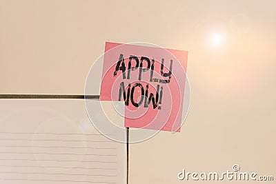 Text sign showing Apply Now. Conceptual photo request something officially in writing or by sending in form Upper view lined hard Stock Photo
