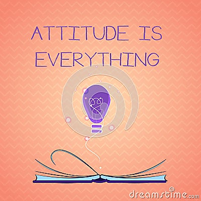 Text sign showing Attitude Is Everything. Conceptual photo Positive Outlook is the Guide to a Good Life Stock Photo