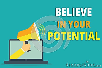 Text sign showing Believe In Your Potential. Conceptual photo Belief in YourselfUnleash your Possibilities Stock Photo