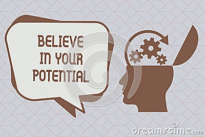 Text sign showing Believe In Your Potential. Conceptual photo Belief in YourselfUnleash your Possibilities Stock Photo