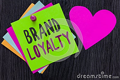 Text sign showing Brand Loyalty. Conceptual photo Repeat Purchase Ambassador Patronage Favorite Trusted Papers Romantic Stock Photo