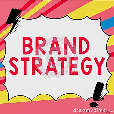 Text sign showing Brand Strategy. Word for longterm plan executed for the development of a good product Stock Photo